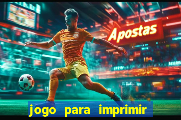 jogo para imprimir e montar